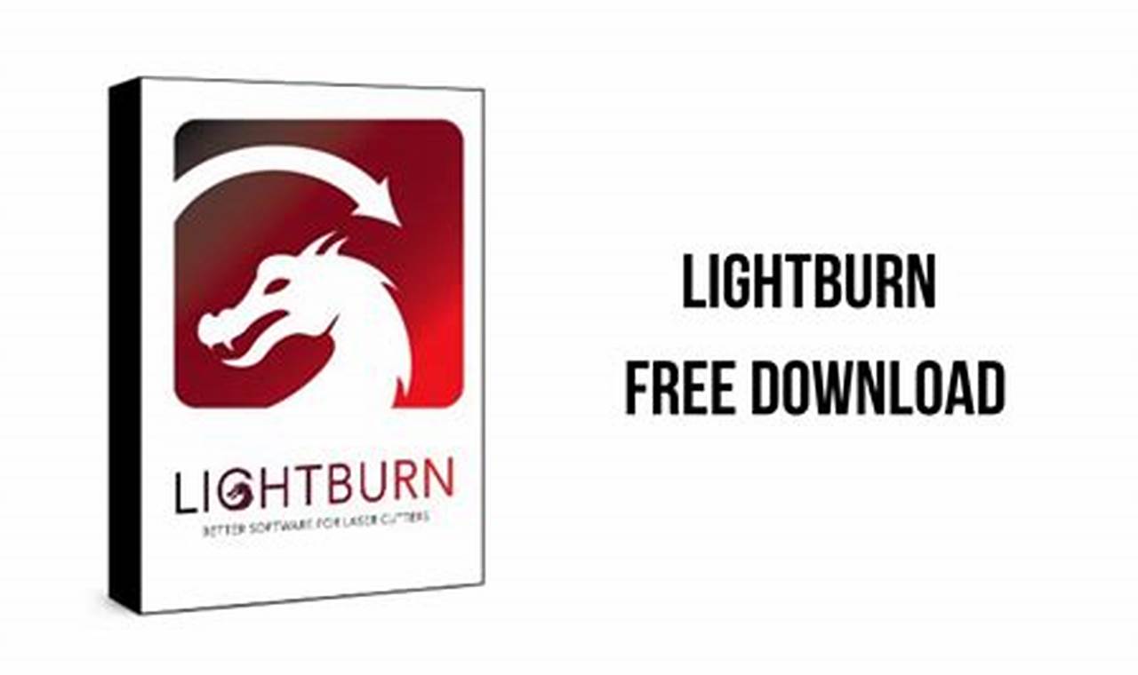 Master Laser Engraving with Lightburn Software Free Download: Your Complete Guide