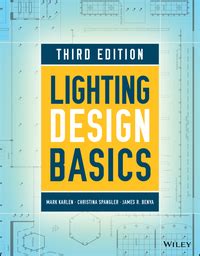 Lighting Design Basics 3Rd Edition