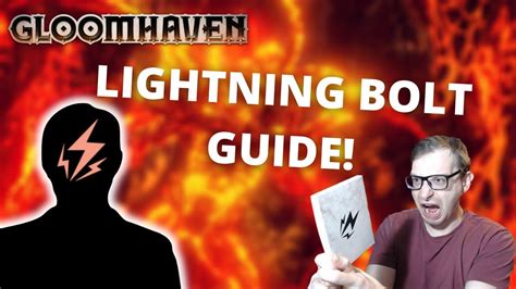 Lightning Guide Gloomhaven