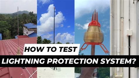Lightning Protection System Testing Frequency