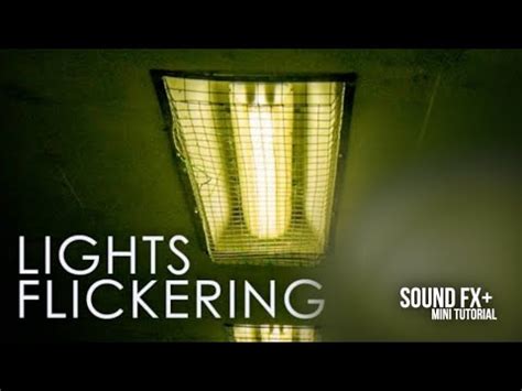 lights flickering sound effect