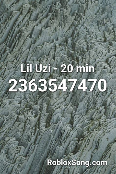 lil uzi - 20 min Roblox ID - Roblox music codes
