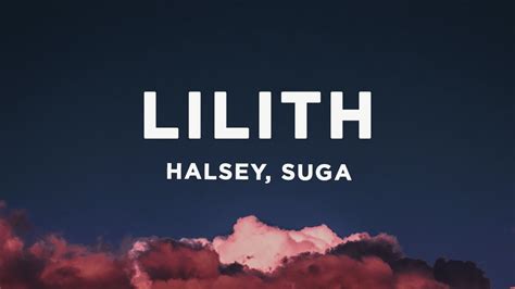 lilith halsey ft suga lyrics english