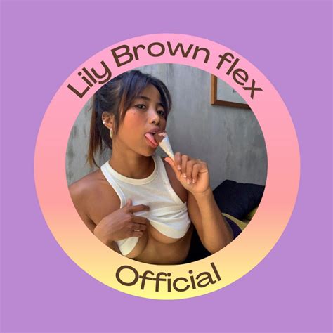 lily onlyfans flex brown
