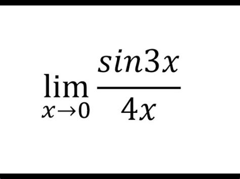 Lim x 0 cos 4x sin 3x 5x: Kelebihan, Kekurangan, dan Penjelasan Detail