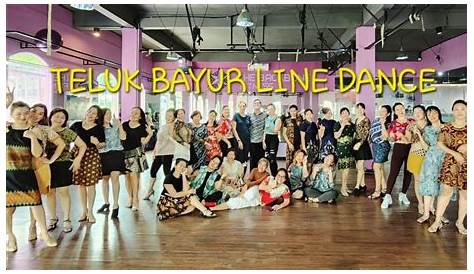 TELUK BAYUR || LINE DANCE || HIGH BEGINNER || SALSA SHINE TEAM || THE