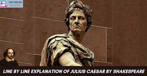 line by line explanation of julius caesar