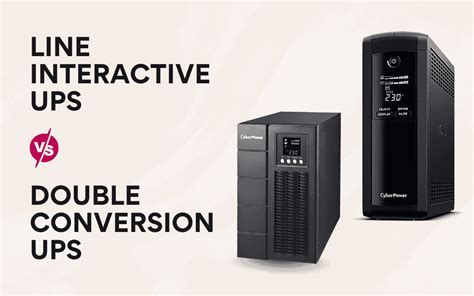 Line Interactive Ups Vs Double Conversion Ups