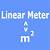 lineal metres to square metres