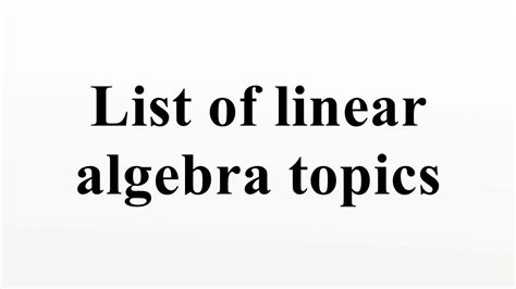 linear algebra topics list