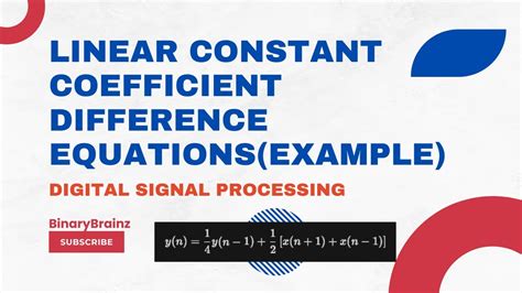 Linear Constant Coefficient Difference Equations Digital-Signal-Processing