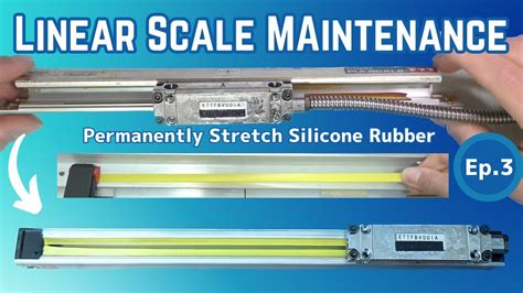 Linear Encoder Maintenance