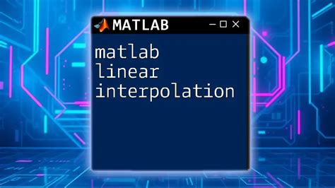 Linear Interpolation Between Two Points Matlab