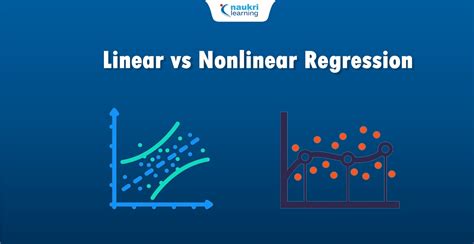 linear regression and non linear regression in machine learning