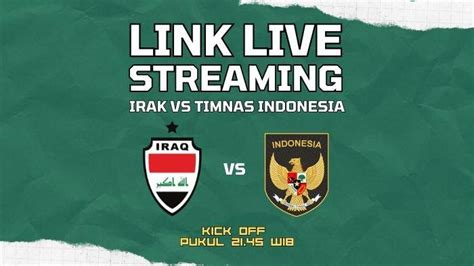 link nonton indonesia vs irak
