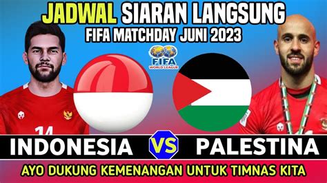 link nonton indonesia vs palestina