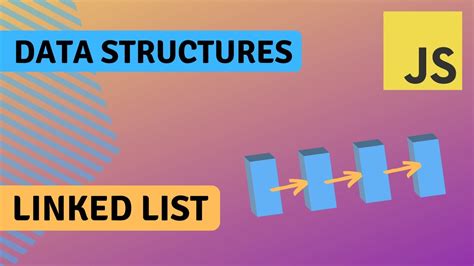 linked list data structure in javascript