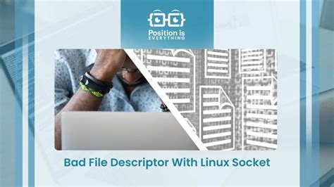 Linux Bad File Descriptor Socket