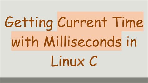 Linux Get Current Time With Milliseconds