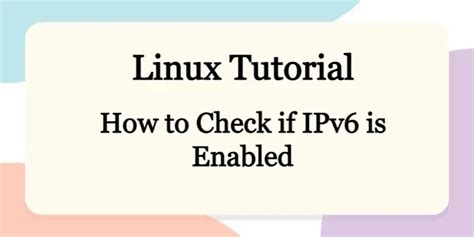 linux how to check if ipv6 is enabled