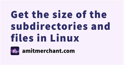Linux List All Subdirectories Size