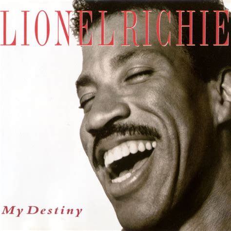 lionel richie - my destiny