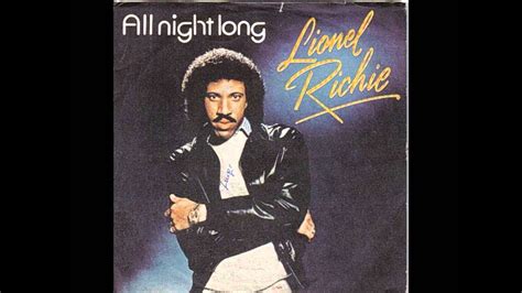 lionel richie songs all night long