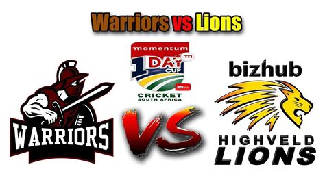 lions vs warriors cricket match