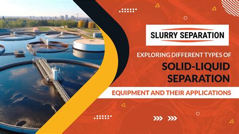 Liquid Solid Separation