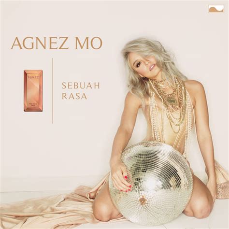 Sebuah Rasa Single by AGNEZ MO Spotify