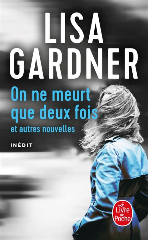 lisa gardner livre de poche