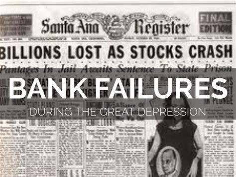 list 3 reasons that banks failed during great depression