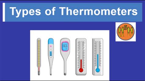 list and explain types of thermometer