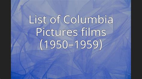 list of columbia films