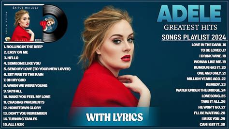 Top Adele Songs Written by the Icon Herself