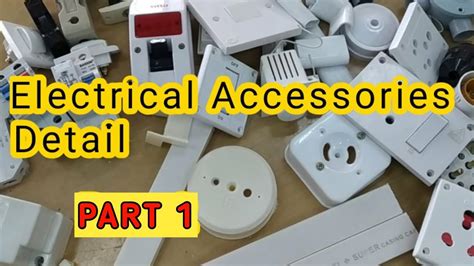 List Ten Electrical Accessories