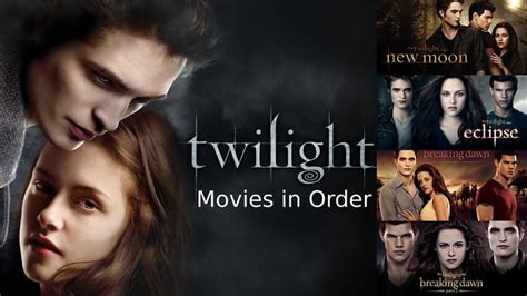 list twilight movies in order