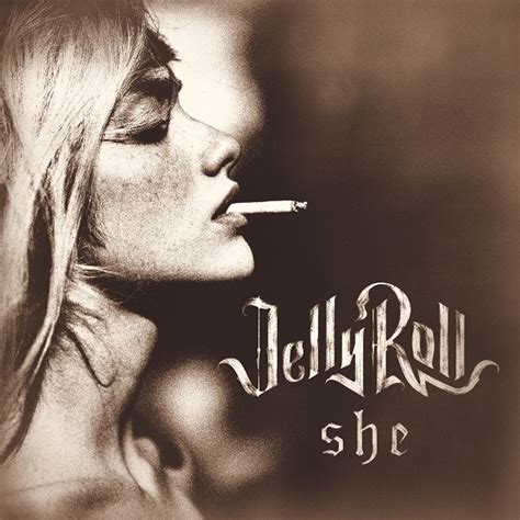 Jelly Roll She Lyrics Genius Lyrics
