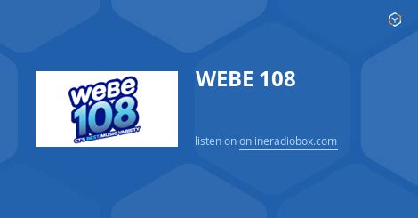 listen to webe 108