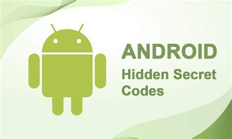 listing of Android Secret Codes 2022