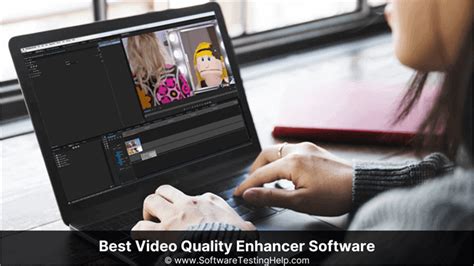 listing of the Best Video Quality Enhancer Software