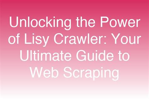 lisy crawler