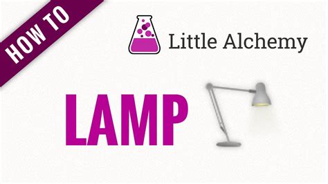 little alchemy 2 lamp