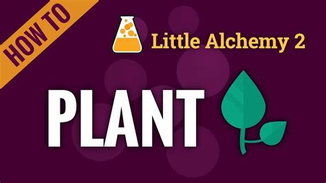 little alchemy 2 recipes plant