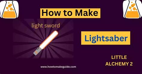 little alchemy how to make lightsaber