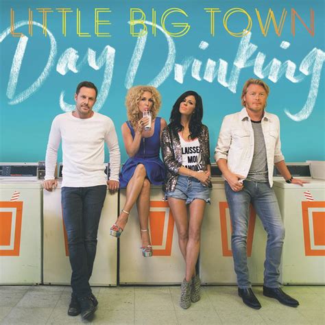 little big town day drinking cups