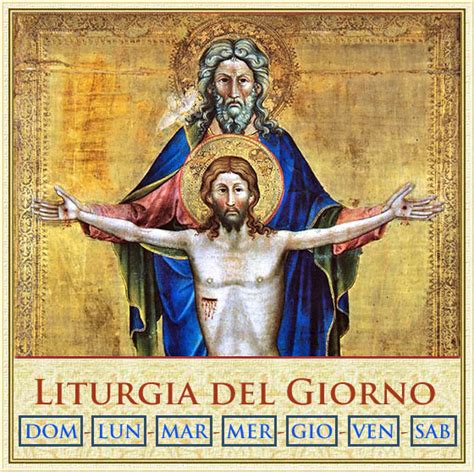 liturgia del giorno santo