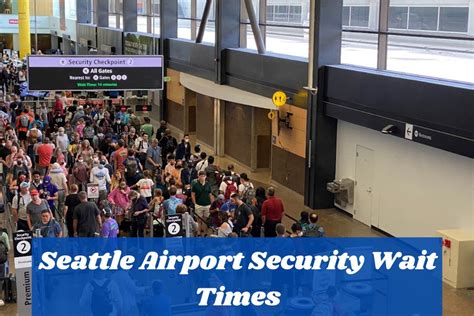 live airport security wait times seatac