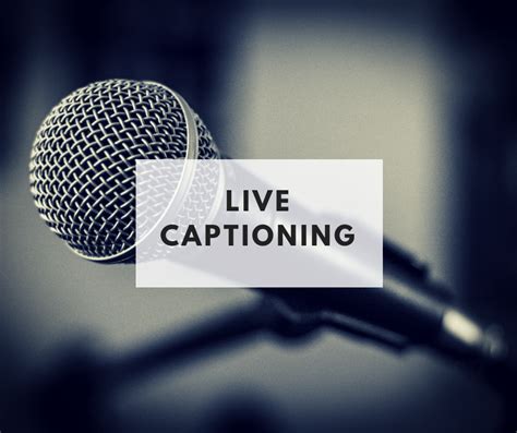 live captioning services near me availability