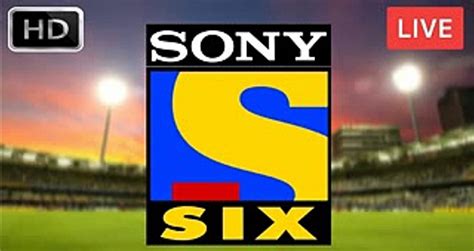 live cricket match streaming online sony six